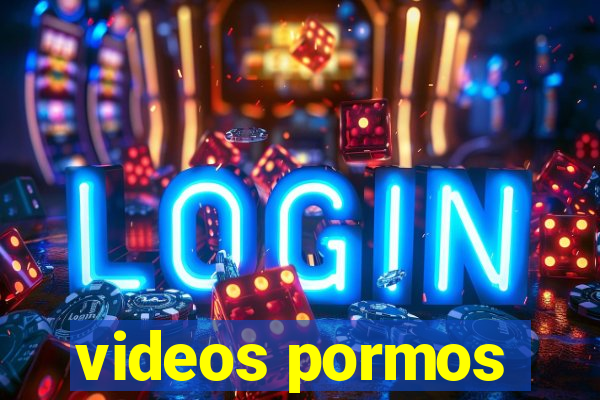 videos pormos